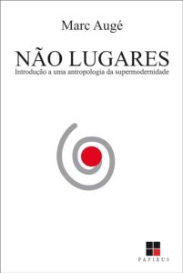 Capa do Livro Não Lugares de Marc Augé